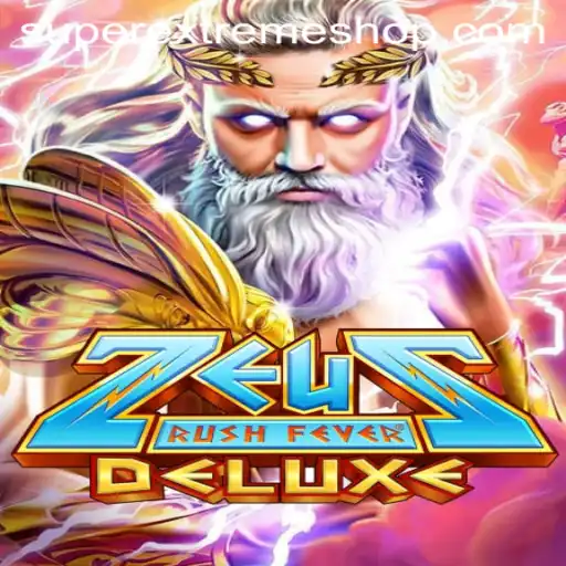 Dive into the Thrilling World of ZeusRushFeverDeluxe: Unleash the SuperExtreme Adventure
